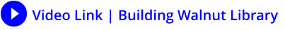 Video Link | Building Walnut Library