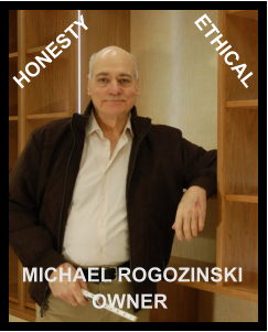 MICHAEL ROGOZINSKI  OWNER HONESTY ETHICAL